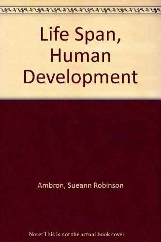 9780030424069: Life Span, Human Development
