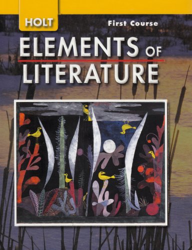 Imagen de archivo de Holt Elements of Literature, First Course Grade 7 a la venta por Better World Books