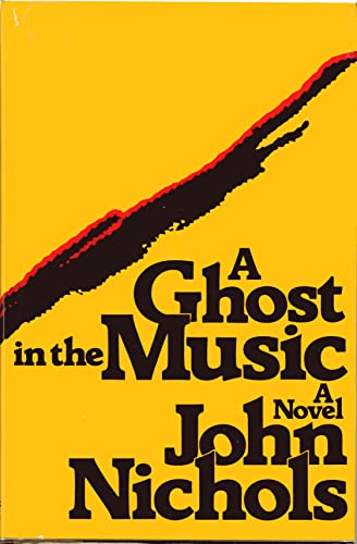 Stock image for A GHOST IN THE MUSIC for sale by JOHN LUTSCHAK BOOKS