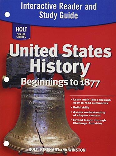Stock image for Holt Social Studies: United States History: Beginnings to 1877: Interactive Reader and Study Guide for sale by SecondSale