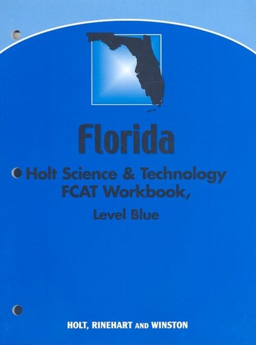 Stock image for Holt Science & Technology Florida: Fcat Workbook Grade 8 Physical Science for sale by Iridium_Books