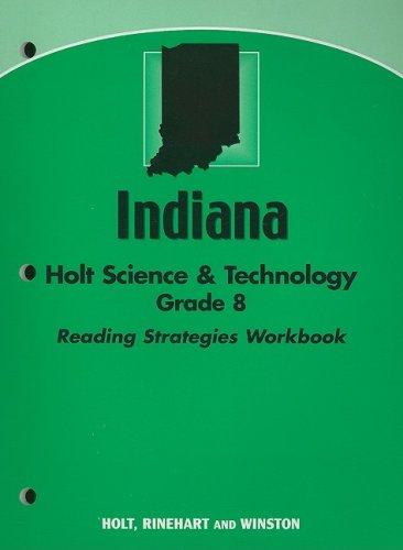Stock image for Holt Science and Technology Indiana: Reading Strategy Workbook Grade 8 for sale by Iridium_Books