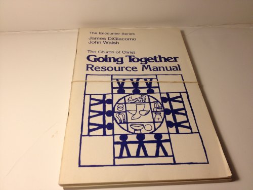 Beispielbild fr The Church of Christ: Going Together (The Encounter Series) zum Verkauf von UHR Books