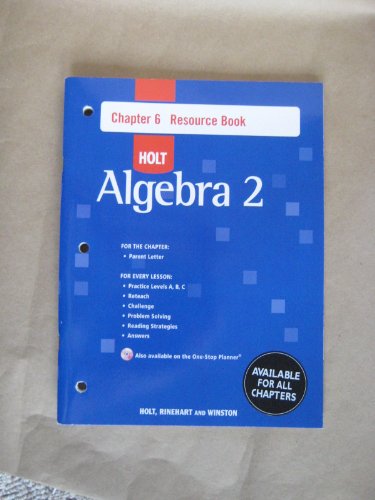 Stock image for Holt Algebra 2: Resource Book with Answers: Chapter 6 for sale by Iridium_Books