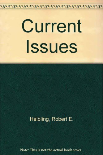 Current issues (9780030429019) by Helbling, Robert E.