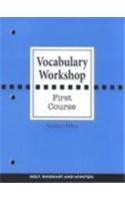 Vocabulary Workshop: First Course (9780030430145) by Norbert Elliot