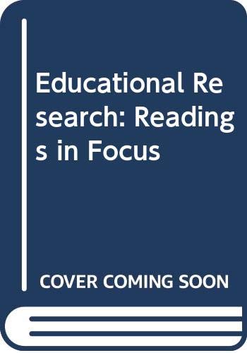 Stock image for Educational Research: Readings in Focus for sale by NEPO UG