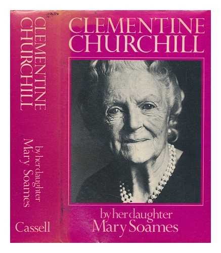 9780030430213: CLEMENTINE CHURCHILL BY HER DAUGHTER