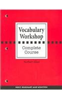 Beispielbild fr Vocabulary Workshop: Complete Course ; 9780030430237 ; 0030430232 zum Verkauf von APlus Textbooks