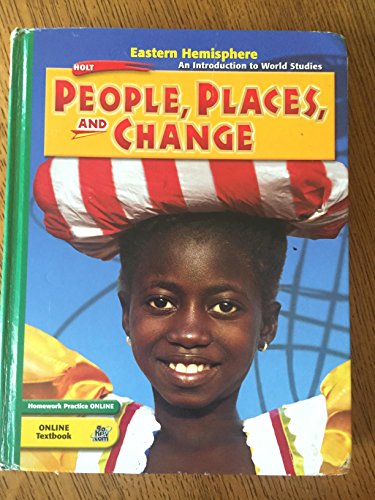 Stock image for Holt People, Places, and Change: An Introduction to World Studies: Student Edition Grades 6-8 Eastern Hemisphere 2005 for sale by ThriftBooks-Dallas