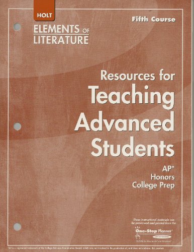 Stock image for Elements of Literature: Resource Teacher Guide for Advance Students Fifth Course for sale by Allied Book Company Inc.