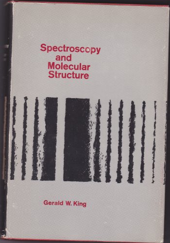 Imagen de archivo de Spectroscopy and Molecular Structure a la venta por HPB Inc.