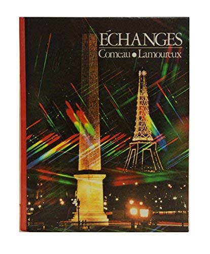 Stock image for Echanges: Premiere Annee de Francais for sale by Your Online Bookstore