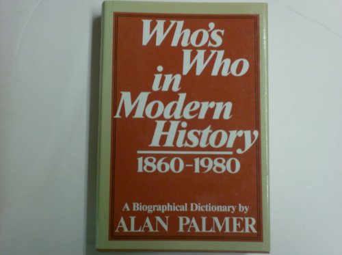 Stock image for Who's Who in Modern History for sale by BookHolders