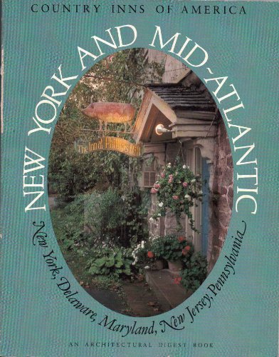 Stock image for Country Inns of America: New York and Mid-Atlantic for sale by Long Island Book Company