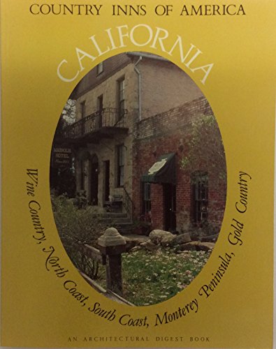 Stock image for California, a Guide to the Inns of California (Country Inns of America) for sale by Half Price Books Inc.