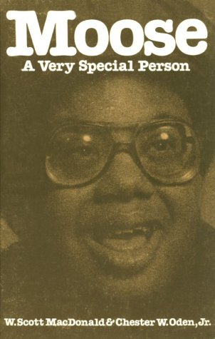 9780030439360: Moose: The Story of a Very Special Person
