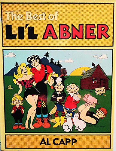 9780030440717: The Best of Li'l Abner / Al Capp
