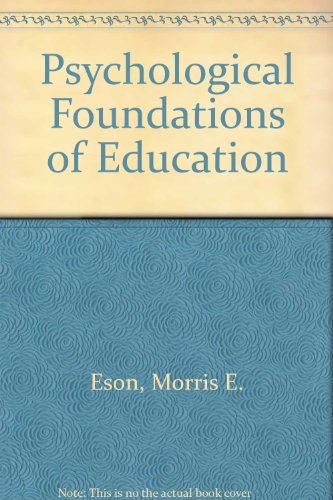 Stock image for Psychological Foundations of Education for sale by WeSavings LLC