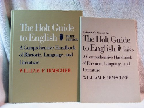 Stock image for The Holt Guide to English: A Comprehensive Handbook of Rhetoric, Language, and Literature for sale by ThriftBooks-Dallas