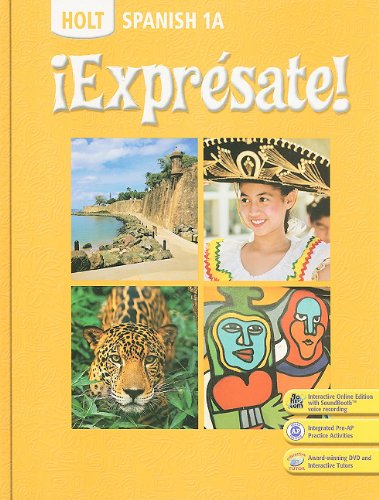 Imagen de archivo de Holt Spanish 1A: !Expresate! a la venta por ThriftBooks-Atlanta
