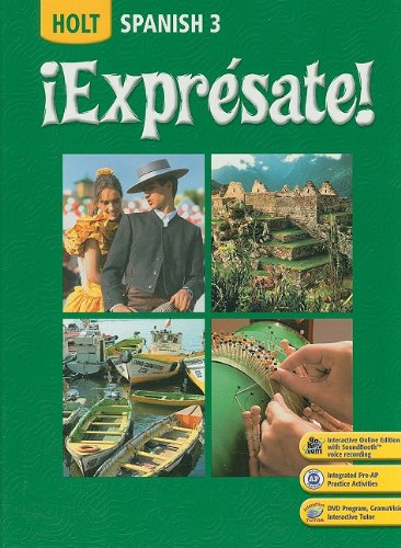 9780030453724: Expresate!: Spanish 3