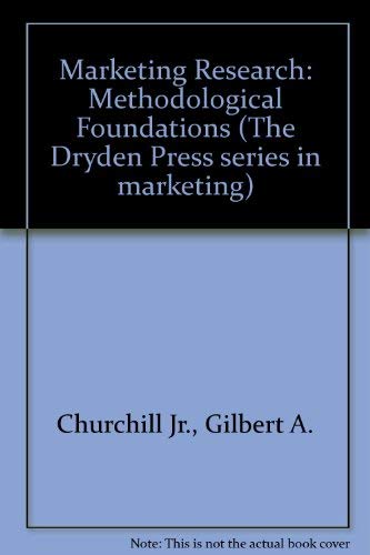 9780030455667: Marketing Research: Methodological Foundations (The Dryden Press series in marketing)