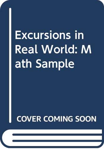 9780030456343: Excursions in Real World: Math Sample