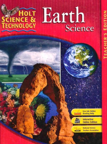 9780030457579: Holt Science & Technology: Earth Science, Teacher's Edition by Kathleen Meehan Berry (2007-01-01)