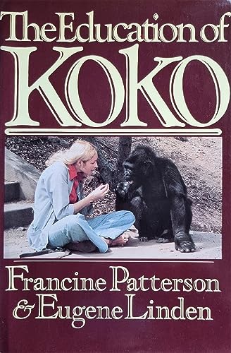 Imagen de archivo de The Education of Koko a la venta por Better World Books