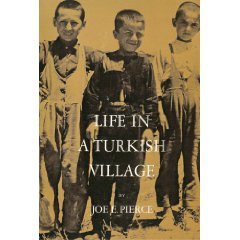 Stock image for Life In a Turkish Village for sale by Better World Books