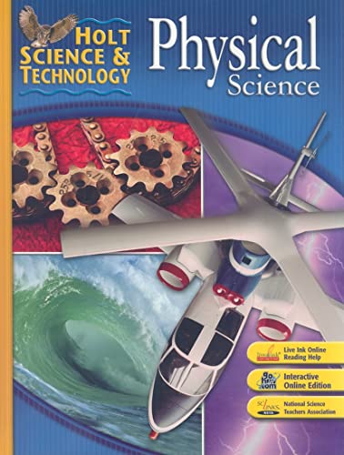 9780030462283: Holt Science & Technology: Student Edition Physical Science 2007