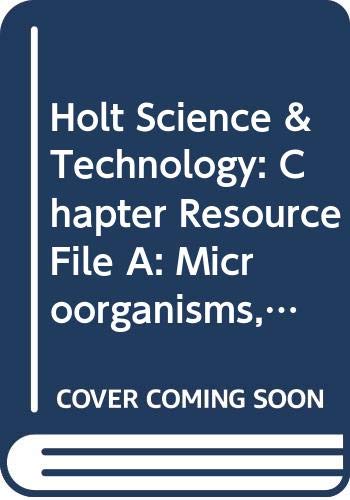 Stock image for Holt Science & Technology: Chapter Resource File A: Microorganisms, Fungi, and Plants for sale by Iridium_Books