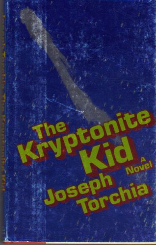 Beispielbild fr The Kryptonite Kid zum Verkauf von Better World Books