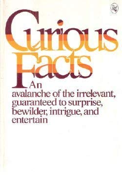 Stock image for Curious Facts for sale by SecondSale