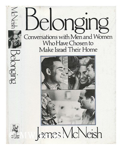 9780030467967: Belonging / by James McNeish ; Research by James and Helen McNeish