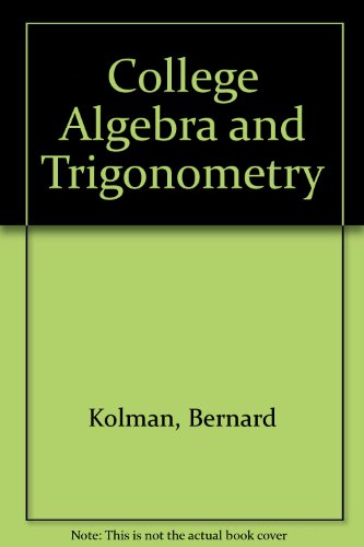 9780030469336: College Algebra and Trigonometry