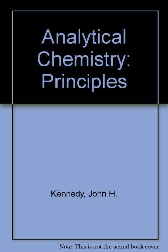 Beispielbild fr Analytical Chemistry: Principles zum Verkauf von Wonder Book