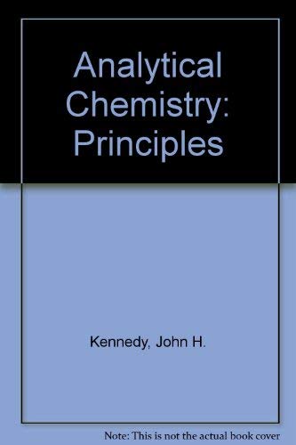 Stock image for Analytical Chemistry: Principles for sale by Wonder Book