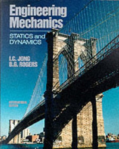 Imagen de archivo de Engineering Mechanics: Statics and Dynamics a la venta por Anybook.com