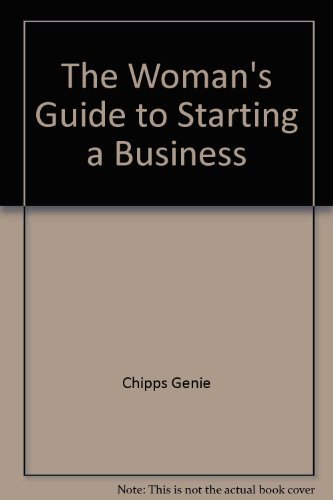 Beispielbild fr The Woman's Guide to Starting a Business zum Verkauf von Wonder Book