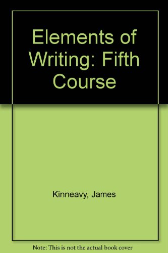 Stock image for ELEMENTS OF WRITING FIFTH COURSE for sale by mixedbag