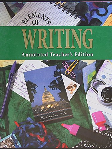 Beispielbild fr Elements Of Writing, Third Course. Annotated Teacher's edition. zum Verkauf von SecondSale