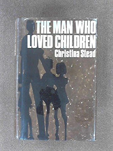 9780030472657: The Man Who Loved Children