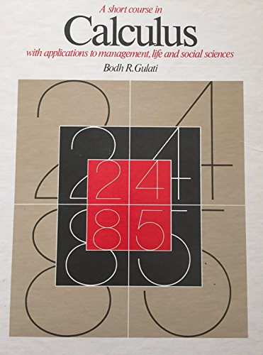 Stock image for A short course in calculus, with applications to management, life, and social sciences for sale by Solr Books
