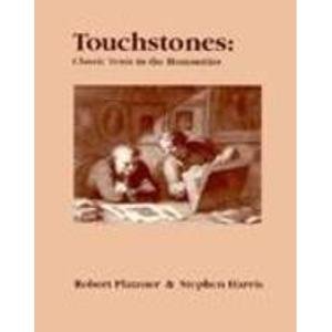 Beispielbild fr Touchstones : Classic Texts in the Humanities zum Verkauf von Better World Books