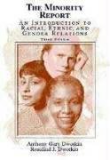 Beispielbild fr The Minority Report: An Introduction to Racial, Ethnic, and Gender Relations zum Verkauf von SecondSale