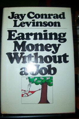 Imagen de archivo de Earning Money Without a Job a la venta por gearbooks