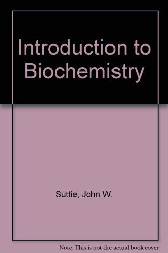 Stock image for Introduction to Biochemistry for sale by J J Basset Books, bassettbooks, bookfarm.co.uk