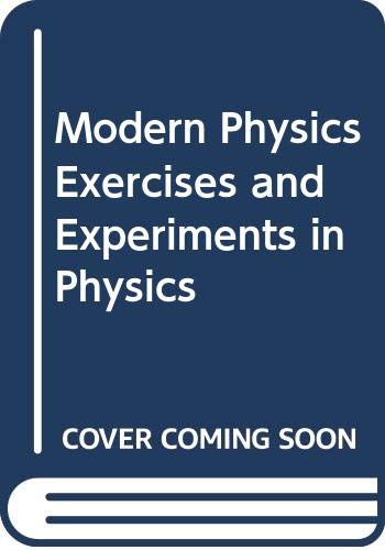 9780030487361: Modern Physics Exercises and Experiments in Physics